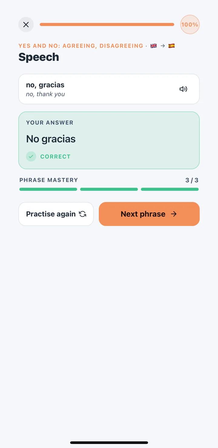 A speaking exercise scored correct after the learner said the phrase aloud